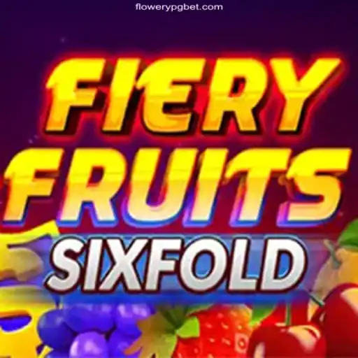 FieryFruitsSixFold: A Thrilling Gaming Experience